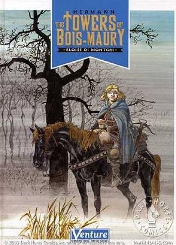 Towers of Bois-Maury Volume 2: Eloise de Montgri Towers of Bois-Maury Volume 2: Eloise de Montgri von Dark Horse Books