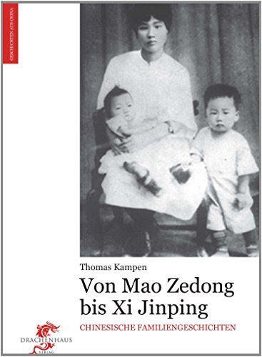 Chinas Strategen: Die Staatslenker von Mao Zedong bis Xi Jinping (China konkret)