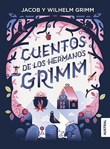 Cuentos de los Hermanos Grimm (Austral Intrépida)