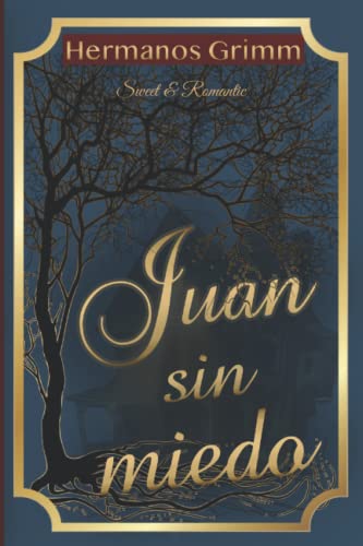 Juan sin miedo ORIGINAL—Clásico ilustrado— von Independently published