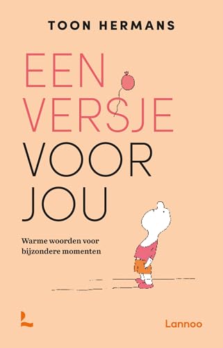 Een versje voor jou: warme woorden voor bijzondere momenten von Lannoo