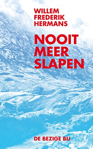 Nooit meer slapen: roman von De Bezige Bij