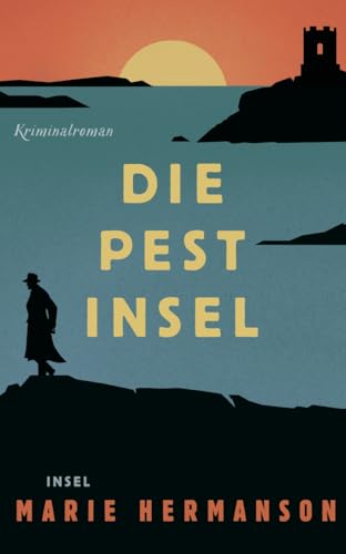 Die Pestinsel: Kriminalroman | Vor Göteborgs Küste liegt eine kleine Insel. Der einzige Bewohner: ein Mörder … (insel taschenbuch)