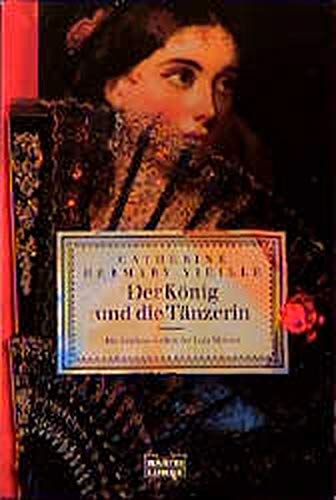 Der König und die Tänzerin (Allgemeine Reihe. Bastei Lübbe Taschenbücher)