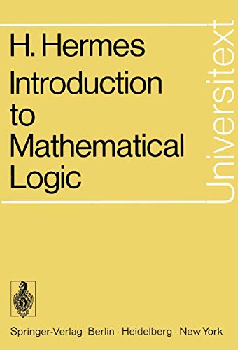 Introduction to Mathematical Logic (Universitext)