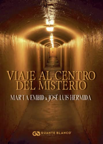 Viaje al centro del misterio Viaje al centro del misterio