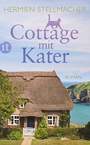 Cottage mit Kater: Roman (insel taschenbuch)