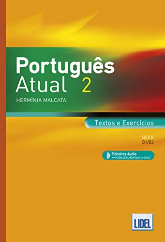 Portugues Atual: Book 2 + Ficheiros audio - Textos e Exercicios (B1/B2) 20 von Harriet Ediciones, S.L.