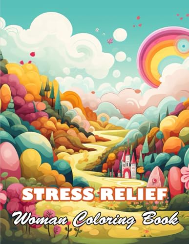 Stress Relief Woman Coloring Book for Adult: 100+ High-Quality and Unique Colouring Pages von Independently published