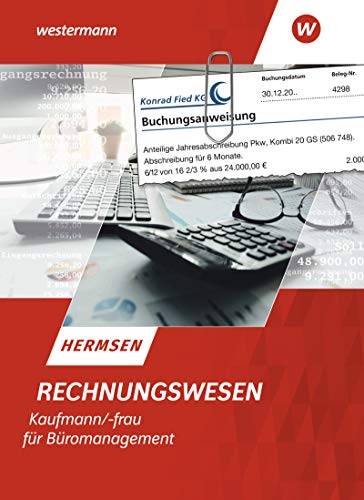 Rechnungswesen Kaufmann/Kauffrau für Büromanagement: Schulbuch von Westermann Schulbuch