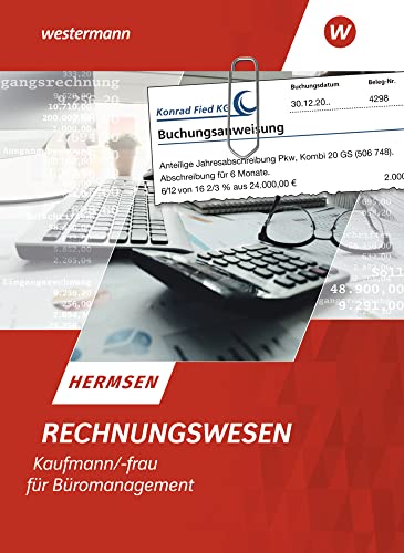 Rechnungswesen Kaufmann/Kauffrau für Büromanagement: Schulbuch