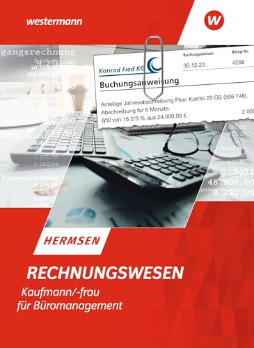 Rechnungswesen Kaufmann/Kauffrau für Büromanagement: Schulbuch von Westermann Schulbuchverlag