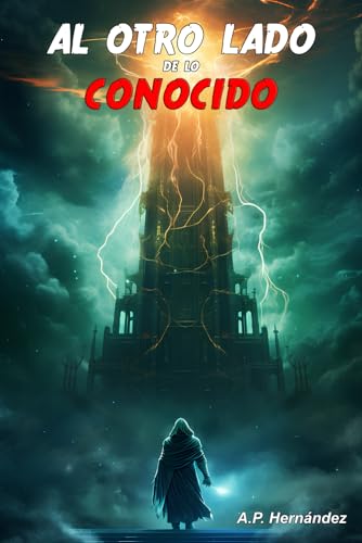 Al otro lado de lo conocido: Libro de Aventuras, Suspense y Fantasía (Cuervos y Dragones, Band 1)