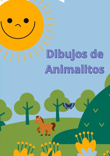Dibujos de Animalitos: "¡Colorea, sueña y diviértete con animalitos y mucho más!" von Independently published