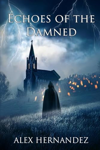 Echoes of the Damned (The Shadows Within, Band 2) von Independently published