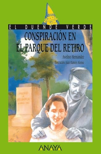 Conspiración en el parque del Retiro (LITERATURA INFANTIL - El Duende Verde)