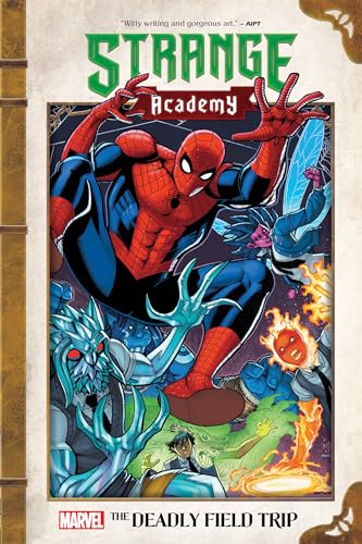STRANGE ACADEMY: THE DEADLY FIELD TRIP (Marvel Strange Academy) von Outreach/New Reader