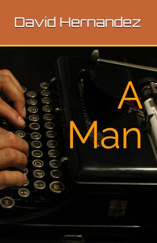 A Man von Independently published