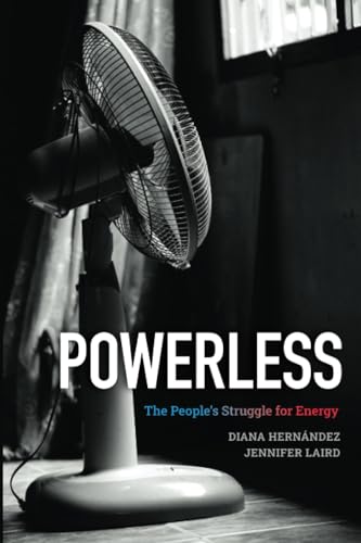 Powerless: The People's Struggle for Energy von Russell Sage Foundation
