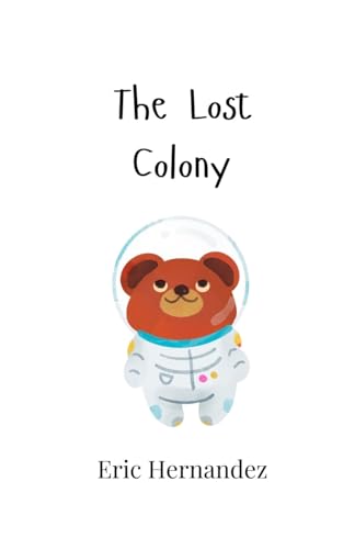 The Lost Colony von Creative Arts Management OÜ