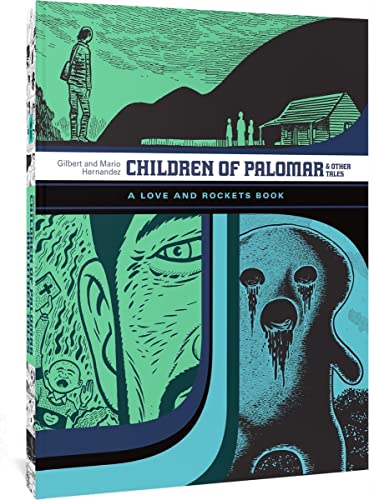 Children of Palomar and Other Tales: A Love and Rockets Book Vol 15 (The Complete Love and Rockets Library) von Fantagraphics Books