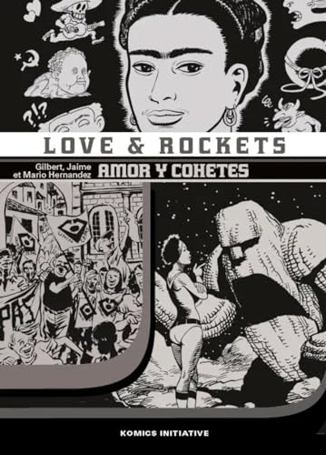 Love & Rockets T07: Amor y Cohetes von KOMICS INITIATI