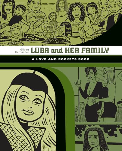 Luba And Her Family: A Love And Rockets Book (LOVE & ROCKETS LIBRARY GILBERT GN, Band 10) von Fantagraphics Books