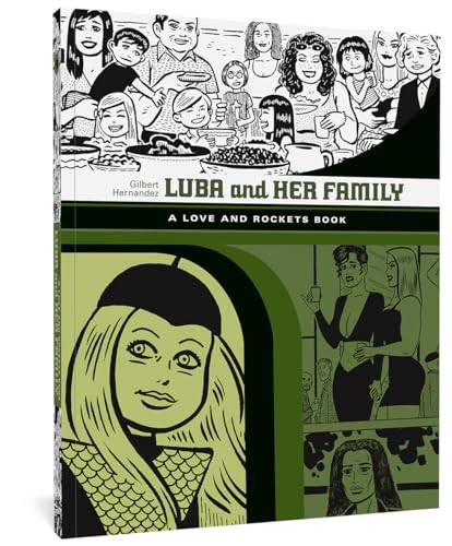 Luba And Her Family: A Love And Rockets Book (LOVE & ROCKETS LIBRARY GILBERT GN, Band 10) von Fantagraphics Books