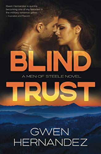 Blind Trust (Men of Steele, Band 6)