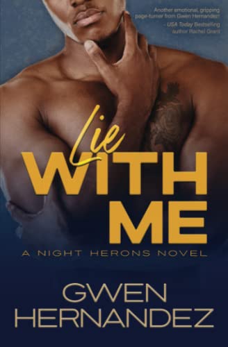 Lie With Me (Men of Steele, Band 7) von Independently published