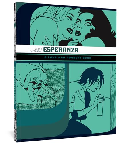ESPERANZA: A Love And Rockets Book TP (LOVE & ROCKETS LIBRARY JAIME GN) von Fantagraphics Books