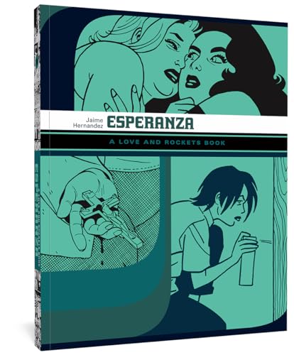 ESPERANZA: A Love And Rockets Book TP (LOVE & ROCKETS LIBRARY JAIME GN)