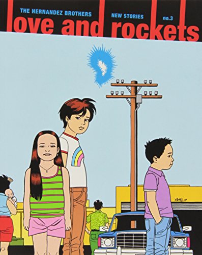 Love & Rockets: New Stories #3 (Love and Rockets)