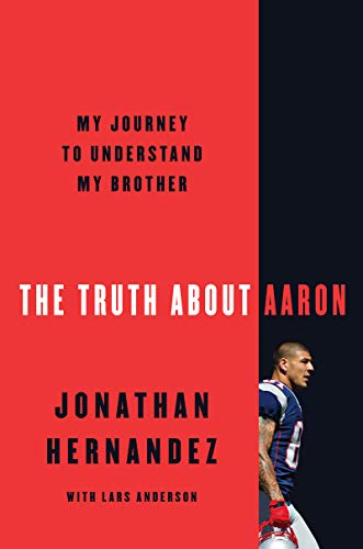 The Truth About Aaron: My Journey to Understand My Brother von Harper