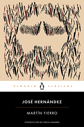 Martín Fierro (Spanish Edition) (Penguin Clásicos) von PENGUIN CLASICOS