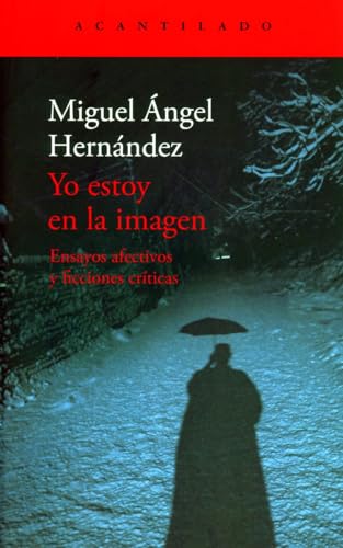 Yo estoy en la imagen (El Acantilado, Band 486) von Acantilado