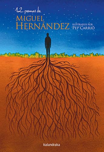 12 poemas de Miguel Hernández (Poesía ilustrada) von Kalandraka