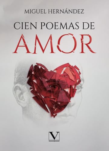 Cien poemas de amor (Clásicos Eternos, Band 1) von Editorial Verbum