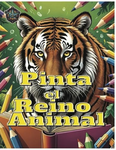 Pinta el reino animal von Independently published