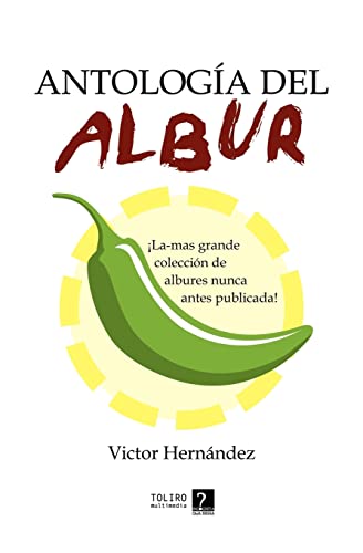 Antologia Del Albur von Booksurge Publishing