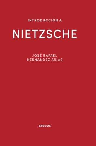 Introducción a Nietzsche (Introducción a la filosofía, Band 3) von GREDOS, S.A. EDITORIAL