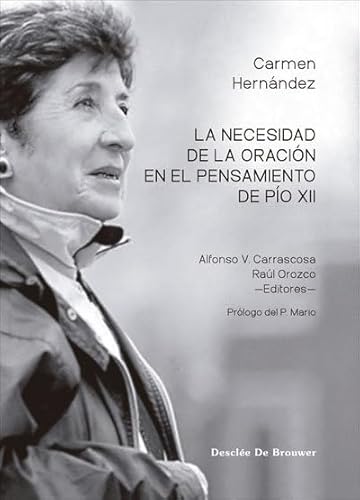 La necesidad de la oración en el pensamiento de Pío XII