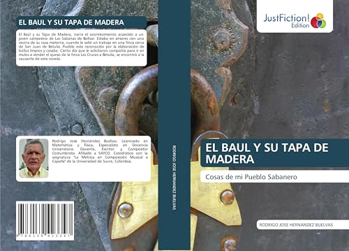 EL BAUL Y SU TAPA DE MADERA: Cosas de mi Pueblo Sabanero