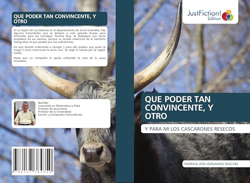 QUE PODER TAN CONVINCENTE, Y OTRO: Y PARA MI LOS CASCARONES RESECOS von JustFiction Edition