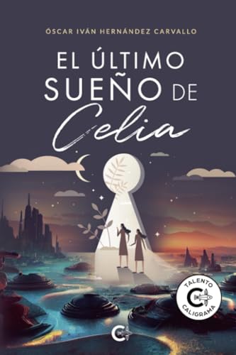 El último sueño de Celia
