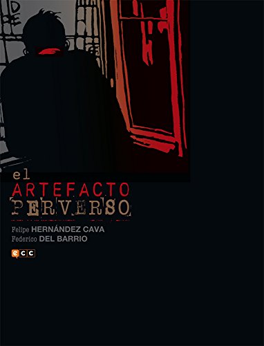 El artefacto perverso