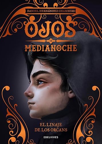 El linaje de los Orcans (Ojos de medianoche, Band 3)