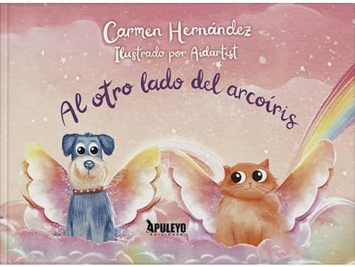 Al otro lado del arcoíris von Apuleyo Ediciones