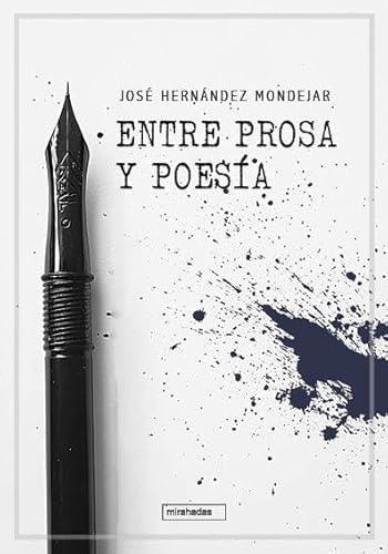 Entre Prosa y Poesía (MIRAHADAS(JOVENES ADULTOS), Band 0) von BABIDI-BÚ
