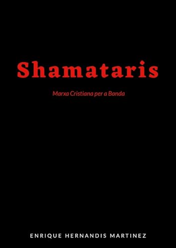 SHAMATARIS: Marxa Cristiana von Lulu.com